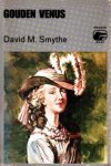 Smythe, David M. - Gouden Venus