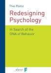 Theo Poiesz - Redesigning Psychology
