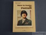 Pierre Erculisse et Roger Rosart. - Dans la foulée de Patton. Les bataillons belges de fusiliers en 1944-45.