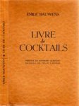 Emile Bauwens 26864, Felix Labisse [Ill.] , Raymond Queneau [Préf.] - Livre de Cocktails