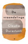 Claudia Durastanti - De Vreemdelinge