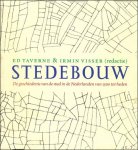 Ed Taverne ,  Irmin Visser - Stedebouw : de geschiedenis van de stad in de Nederlanden van 1500 tot heden