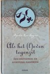 Kingma, Daphne Rose - ALS HET (L)EVEN TEGENZIT. Een emotioneel en spiritueel handboek.