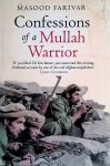 Farivar, Masood - Confessions of a Mullah Warrior. Memoir
