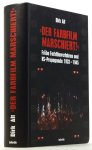ALT, D. - Der Farbfilm marschiert!. Frühe Farbfilmverfahren und NS-Propaganda 1933 - 1945.