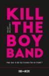 Goldy Moldavsky - Kill the Boy Band