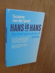 Spoel, Suzanne van der - Hans is Hans. Een kind met autistisch gedrag