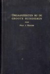 WESTER, PROF. J - Orgaanziekten bij de groote huisdieren WESTER, PROF. J - Orgaanziekten bij de groote huisdieren