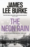 James Lee (Author) Burke - The Neon Rain