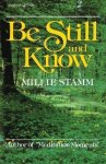 Millie Stamm - Be Still and Know