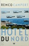 Remco Campert 10976 - Hotel du Nord roman