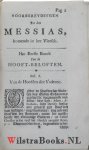 Holst, Johannes van - Voorbereydingen tot den Messias, Komende in het Vleesch, Waar in verhandelt worden de Beloften Adam, Abraham, ende David gedaan, Als ook de Ceremonien, Prophetyen en Het Verval des Jodendoms, ende Verstroyingen der Joden onder de Heydenen, Mit...