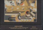 Van de Velde - Huib Hoste en zijn tijdgenoten - Belgische avant-garde 1914 - 1930