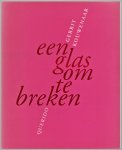 Gerrit Kouwenaar - Een glas om te breken