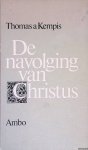 Kempis, Thomas a - De navolging van Christus
