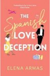 Elena Armas - The Spanish Love Deception
