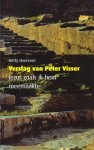 Overeem, Hetty - Verslag van Peter Visser. Jezus zoals ik hem meemaakte