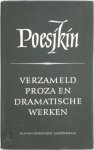 A.S. Poesjkin - Verzameld proza en dramatische werken