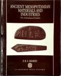 Peter Roger Stuart Morey - Ancient Mesopotamian Materials and Industries