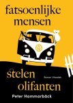 Peter Hammarbäck - Fatsoenlijke mensen stelen olifanten