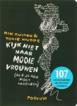 R. Kuiper, N.v.t. - Kijk Niet Naar Mooie Vrouwen (Als Je Nog Moet Nadenken)