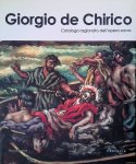 Gazzaneo, Giovanni & Elena Pontiggia (editors) - Giorgio de Chirico: catalogo ragionato dell'opera sacra