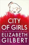 Elizabeth Gilbert - City of Girls