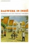 J. de Loos-Haaxman - Dagwerk in Indië