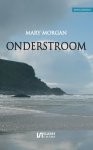 Mary Morgan, Morgan, Mary - Onderstroom