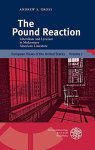 Gross, Andrew S.: - The Pound reaction : liberalism and lyricism in midcentury American literature.