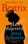 Eva Philips - Hare majesteit privÃ©detective - Beatrix