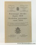 Académie Royale de Belgique: - Personnages décédés depuis 1830 Liste provisoire à l'usage des collaborateurs (lettre D) en vue de la publication du supplément / Overleden personages vanaf 1830 Voorlopige lijst ten gebruike van de medewerkkers (letter D) met het oog op de p...