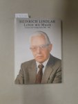 Bach, Hans Elmar u.a. und Heinrich Lindlar (Jubilar): - Heinrich Lindlar : Leben mit Musik : (Aufsätze und Vorträge Köln 1960 - 1992 ; Festgabe zum 80. Geburtstag - mit signierter Visitenkarte Lindlars) :