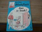 Stone; Tom - Blokfluit, dat is leuk! - Deel 3