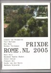 Pontzen Rutger e.a. - Prix de Rome 2005