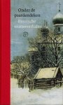 Paustovski, Tsjechov, Gorki, Gogol, Boelgakov, Dostojevski e.a. - Onder de paardendeken -Russische winterverhalen