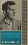 Haller, Rudolf. - Questions on Wittgenstein. Haller, Rudolf. - Questions on Wittgenstein.