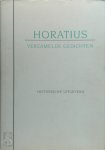 Horatius - Verzamelde gedichten Uitgegeven, vertaald, ingeleid en van aantekeningen voorzien door Piet Schrijvers