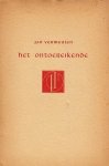 VERMEULEN, Jan - Het ontoereikende. Gedichten.
