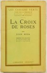BENDA, J. - La croix de roses. Précédé d'un dialogue d'Eleuthère avec l'auteur.