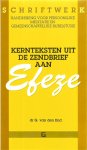 End, G. van den - Kernteksten uit de zendbrief aan Efeze End, G. van den - Kernteksten uit de zendbrief aan Efeze