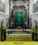 . AMUZ - Een barokke parel als hedendaagse concertzaal A baroque marvel as a contemporary concert hall
