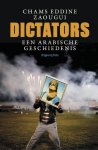 Eddine Zaougui Chams 241017 - Dictators een Arabische geschiedenis