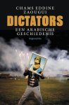 Eddine Zaougui Chams 241017 - Dictators een Arabische geschiedenis