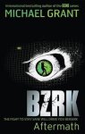 Grant, Michael - BZRK: Reloaded