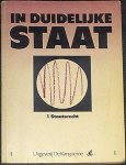 Haarhuis, Ben / Ham, Loek van den / Bergh, Constant van den / Brouwer, Peter / Ruimers, Maeyken - In duidelijke staat - 1 staatrecht