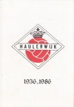  - Voetbal vereniging Haulerwijk 1936-1986