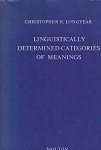 Longyear, Christopher R. - Linguistically determined categories of meanings
