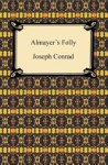 Joseph Conrad 16922 - Almayer's Folly