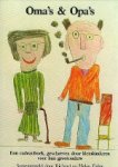 R. en H. Exley [samenst.]. - Oma's & Opa's, Een geschenkboek, geschreven door kleinkinderen voor hun grootouders.